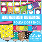 Editable Banner - Pencil Pennants {Polka Dot} for the Classroom