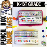 Pencil Box Name Tags Editable K - 1st Grade