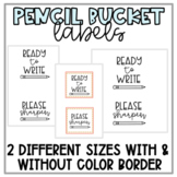 Pencil Bucket Labels