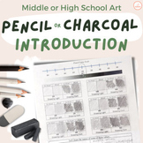Pencil & Charcoal Worksheets - Art Techniques- Intro to Va