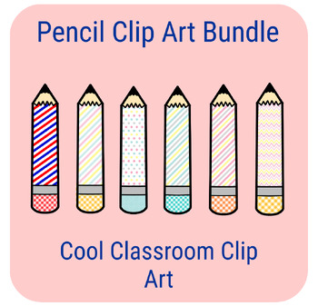 Pencil Clip Art Bundle by Cool Classroom Clip Art | TPT