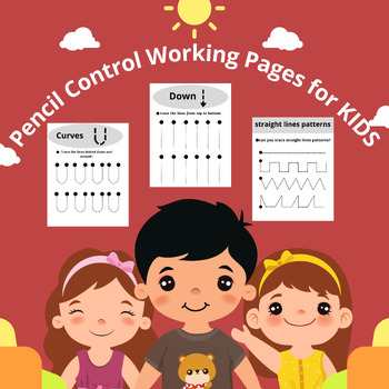 Preview of Pencil Control Working Pages for KIDS