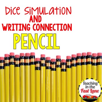 Preview of Back to School Writing Activity Pencil Dice Simulation
