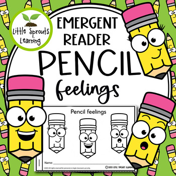 Preview of Pencil Feelings Emergent Reader (Back to School)