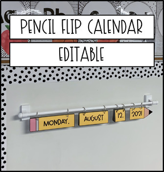 Preview of Pencil Flip Calendar | 2 Font Options and EDITABLE!