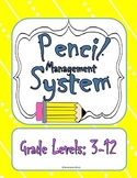 Pencil Management System