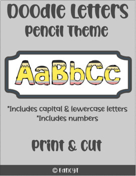 Preview of Pencil Theme Doodle Letters for Bulletin Board