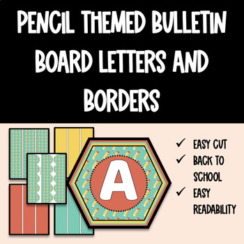 Pencil Themed Easy Cut Bulletin Board Letters and Border