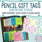 Pencil/Pen Gift Tags Printable Back to School Gifts for St