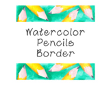 Pencils Watercolor Bulletin Board Border Back to School Di