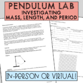 Pendulum Lab | High School Physics | Distance Learning or 