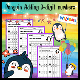 Penguin Adding 3-digit numbers-Maths