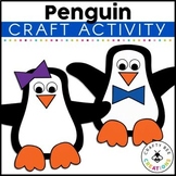 Penguin Craft | Penguin Activities | Penguin Craft Templat