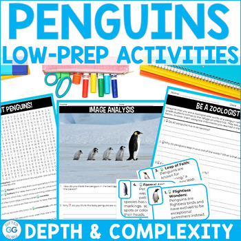 Preview of Penguin Depth and Complexity Low-Prep Activities with writing 4th - 6th Grades