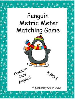 Preview of Penguin Metric Meter Matching Game (5.MD.1)