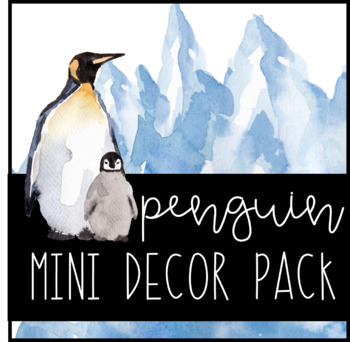 Preview of Penguin Mini Classroom Decor Pack