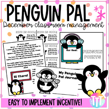 Preview of Penguin Pal December Classroom Management Incentive/Strategy