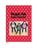 Penguin Pals: Inquiry Based Unit