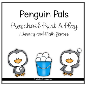 Preview of Penguin Pals: Preschool Literacy and Math Print & Play