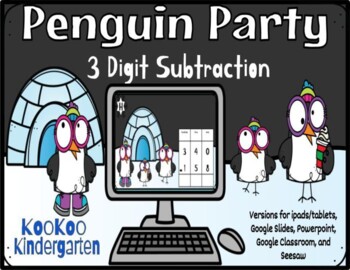 Preview of Penguin Party Math-3 Digit Subtraction (with regrouping)-A Digital Math Center