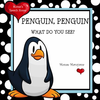 Preview of Penguin, Penguin What Do You See? Early Reader PRE-K Rhyme Story