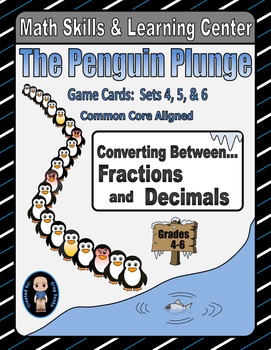 Preview of Penguin Plunge Game Cards (Converting Fractions to Decimals) Sets 4-5-6