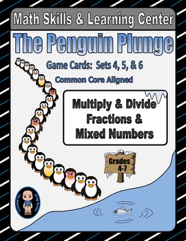 Preview of Penguin Plunge Game Cards (Multiply & Divide Fractions) Sets 4-5-6