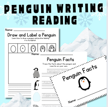 Preview of Penguin Reading and Writing- Penguin Facts, Tracing, Reading, and Learning