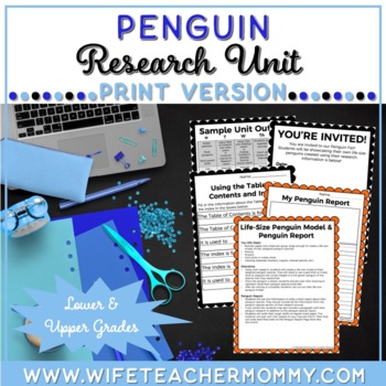 Preview of Penguin Research Unit | Lower and Upper Grades (Print Version)