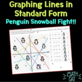 Penguin Snowball Fight!  Graphing Lines in Standard Form