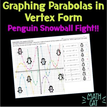 Preview of Penguin Snowball Fight!  Graphing Quadratic Equations in Vertex Form