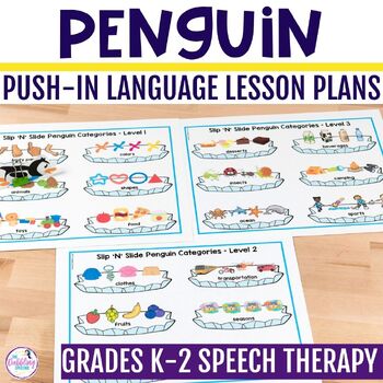 Preview of Penguin Activities Push-In Language Lesson Plan Guides for Speech Therapy
