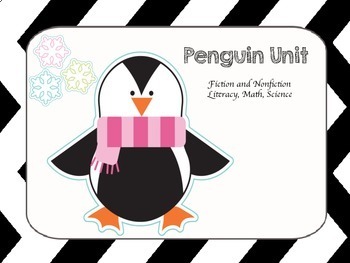 Preview of Penguin Unit - Literacy, Math, Science