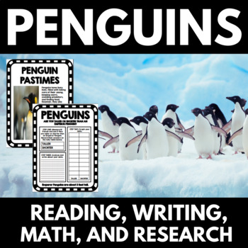 Preview of Penguin Unit | Penguin Activities | Math | Reading | Writing | Research