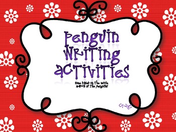 Preview of Penguin Writing Activities (with March of the Penguins)