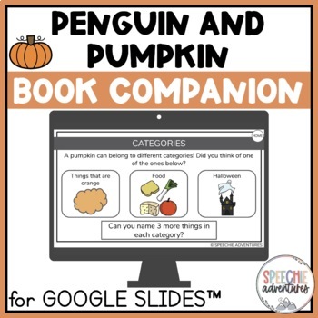 Preview of Penguin and Pumpkin Book Companion for Google Slides™