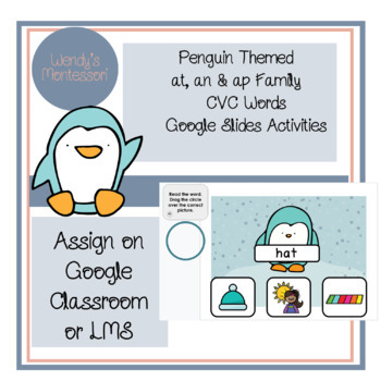 Preview of Penguin at, an & ap Family CVC Words Google Slides Digital Activities