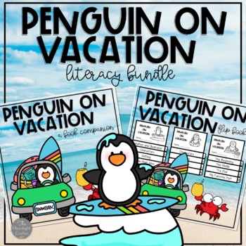 Preview of Penguin on Vacation Book Companion BUNDLE