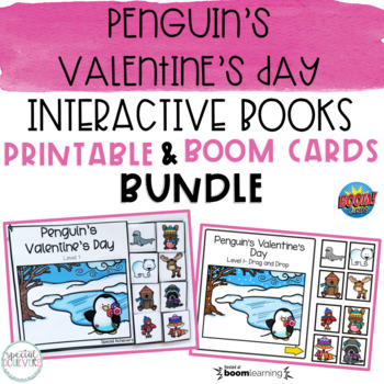 Preview of Penguin's Valentine's Day Interactive Books BUNDLE | Printable and BOOM Cards