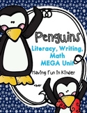 Penguins -  A Literacy, Math, and Writing MEGA Unit