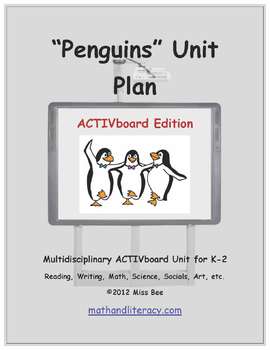 Preview of "Penguins" Common Core Aligned Math and Literacy Unit - ACTIVboard EDITION