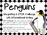 Penguins!  Integrating a STEM Challenge with Informational