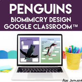 Penguins Life Cycle | Biomimicry PBL GOOGLE Classroom™ Des