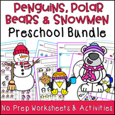 Penguins, Polar Bears and Snowmen No Prep Preschool Bundle