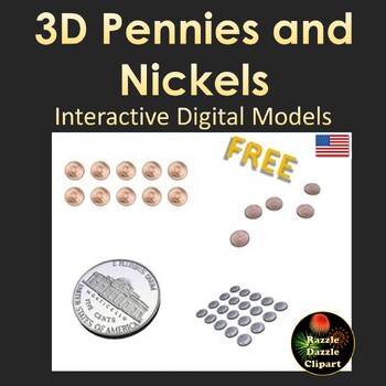 Preview of Pennies and Nickels 3D Digital Models for Smartboards or Whiteboards FREE