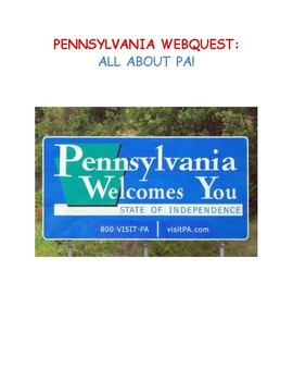 Preview of Pennsylvania Webquest With Answer Key