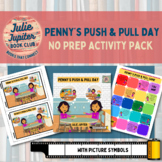 Penny’s Push and Pull Day: Force and Motion No Prep Activity Pack