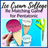 Pentatonic // Re Ice Cream Solfege Matching Game for Summe