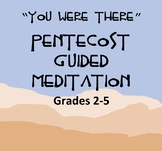 Pentecost Guided Meditation