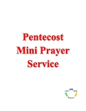 Pentecost Mini Prayer Service